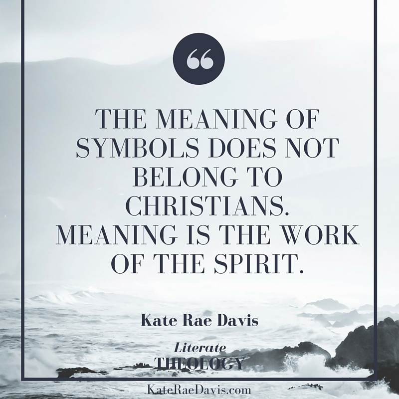 How Christian ritual began and how symbolism functions in ritual - read on Literate Theology