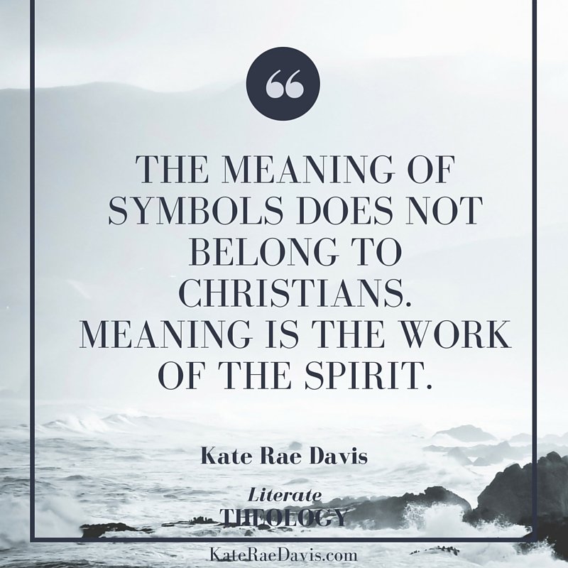 How Christian ritual began and how symbolism functions in ritual - read on Literate Theology
