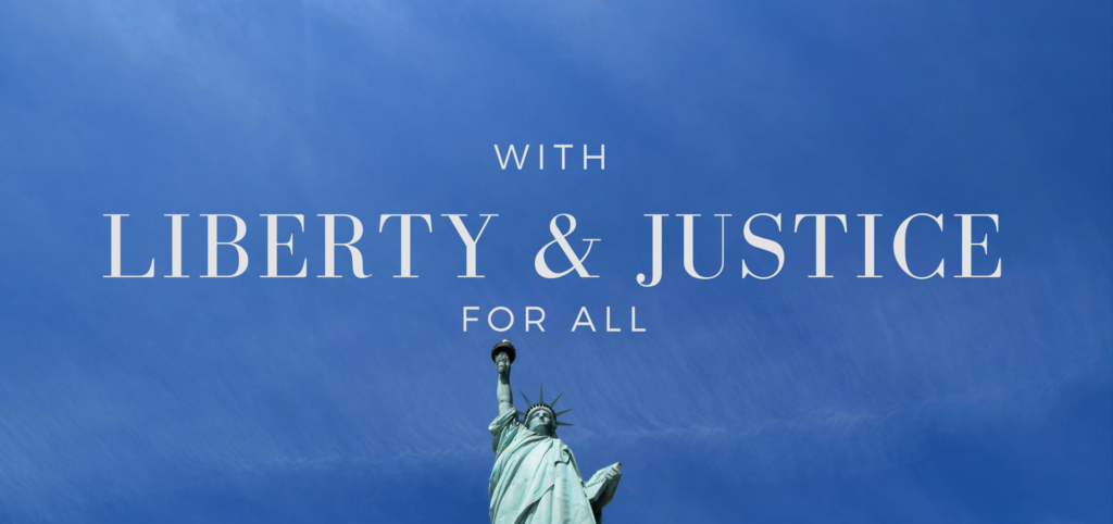 Examining the application of "liberty and justice for all" against the intent of the divine in Christian scripture - read on KateRaeDavis.com