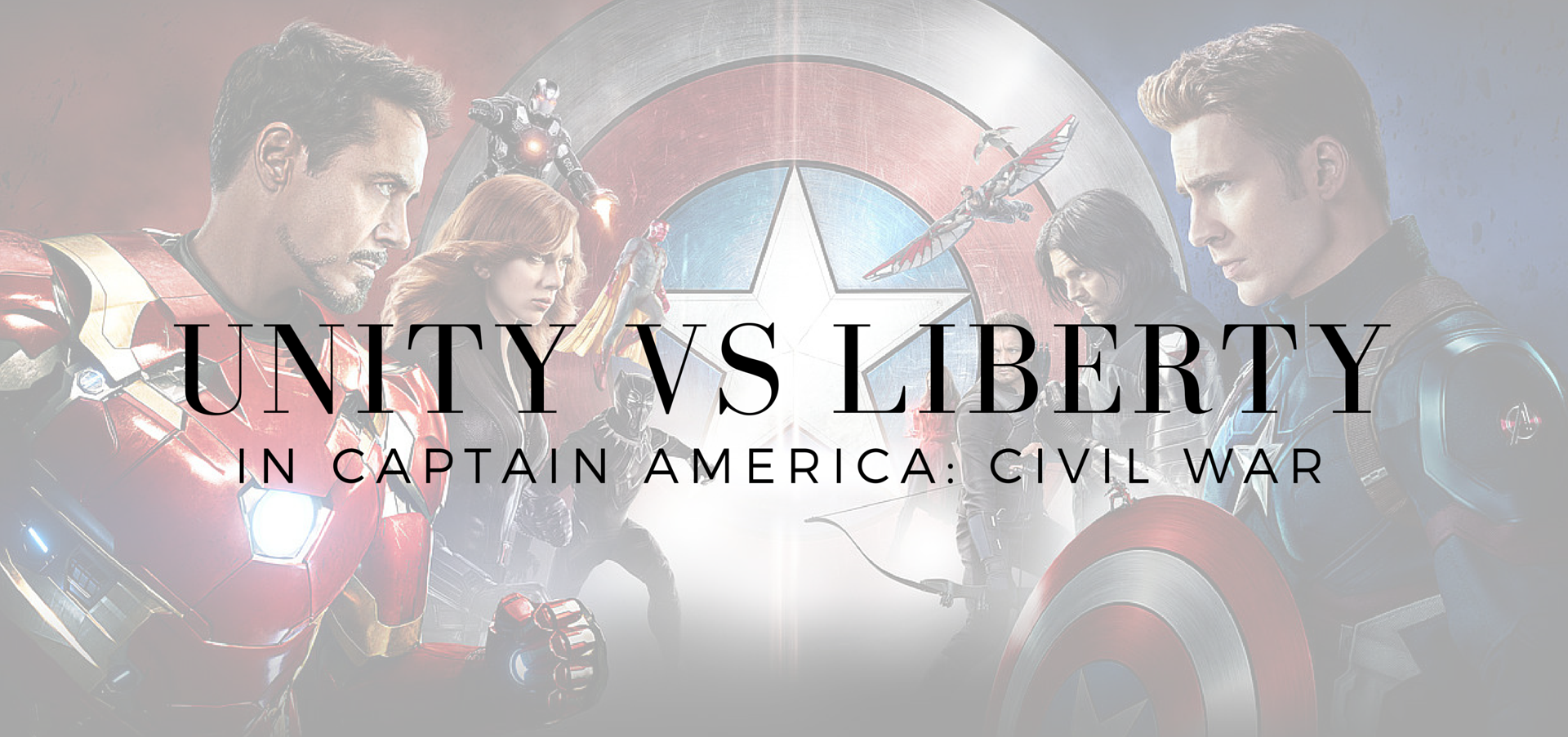 Unity and Liberty compete in Captain America: Civil War . And in our churches. Read on KateRaeDavis.com unity captain america