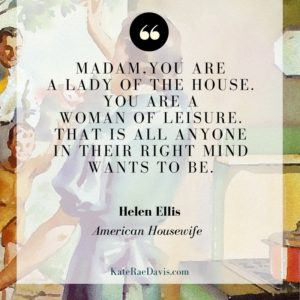 Review of Helen Ellis's American Housewife and what it says about being a wife today - read on KateRaeDavis.com