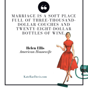 Review of Helen Ellis's American Housewife and what it says about being a wife today - read on KateRaeDavis.com